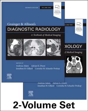 Grainger & Allison's Diagnostic Radiology de Andy Adam