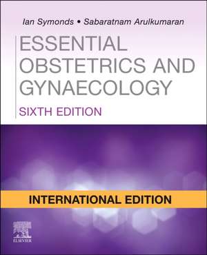 Essential Obstetrics and Gynaecology International Edition