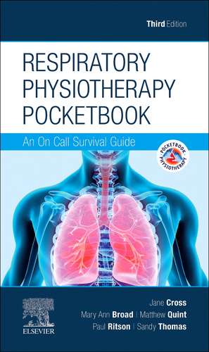 Respiratory Physiotherapy Elsevier eBook on Vitalsource (Retail Access Card): An on Call Survival Guide de Jane Cross