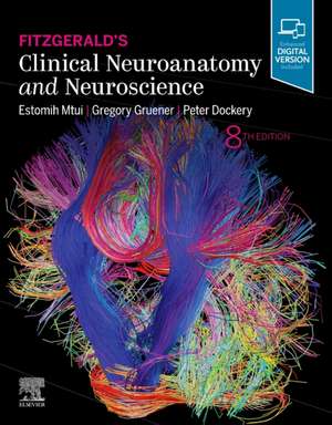 Fitzgerald's Clinical Neuroanatomy and Neuroscience de Estomih Mtui