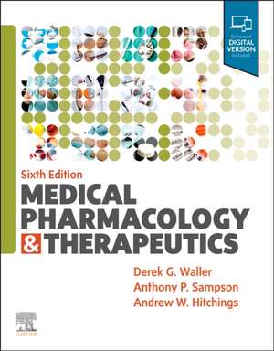 Medical Pharmacology and Therapeutics de Derek G. Waller