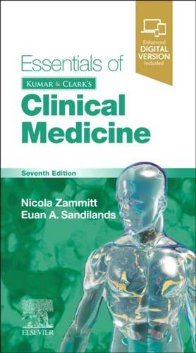 Essentials of Kumar and Clark's Clinical Medicine de Nicola Zammitt