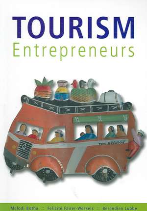 Tourism Entrepreneurs de Melodi Botha