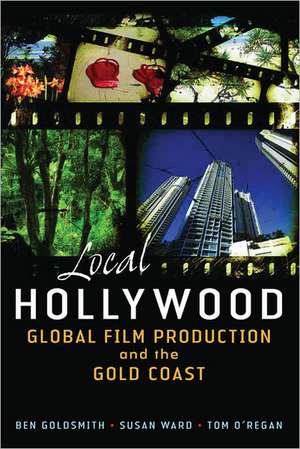 Local Hollywood de Ben Goldsmith