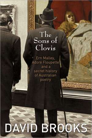 The Sons of Clovis: (Literary Hoaxes) de David Brooks