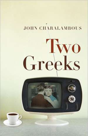 Two Greeks de John Charalambous