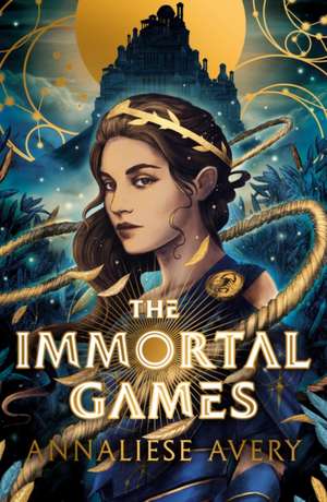 The Immortal Games de Annaliese Avery