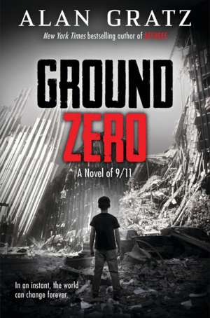 Gratz, A: Ground Zero
