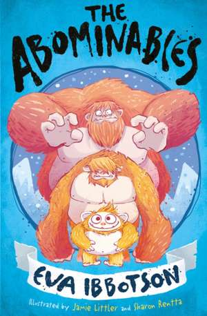 Ibbotson, E: Abominables