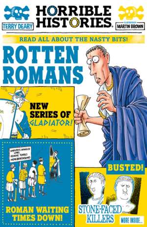 Rotten Romans de Terry Deary