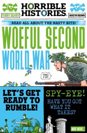 Woeful Second World War de Terry Deary