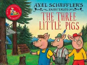 The Three Little Pigs and the Big Bad Wolf de Axel Scheffler