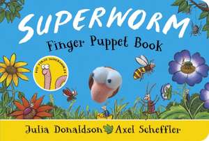 Superworm Finger Puppet Book - the wriggliest, squiggliest superhero ever! de Julia Donaldson