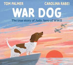 War Dog (PB) de Tom Palmer