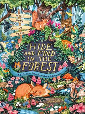 Hide and Find in the Forest: A Lift-the-Flap Woodland Adventure de Scholastic