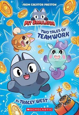 Two Tales of Teamwork de Tracey West