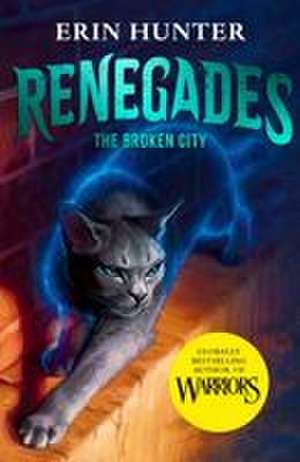 Renegades 2 de Erin Hunter