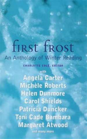 First Frost de Charlotte Cole