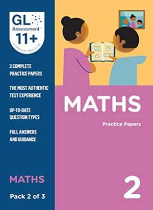 11+ Practice Papers Maths Pack 2 (Multiple Choice) de GL Assessment