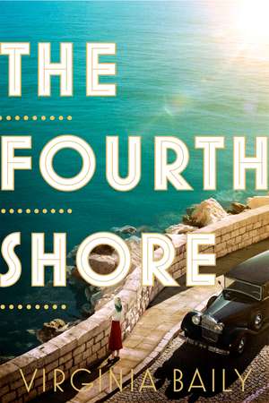 The Fourth Shore de Virginia Baily