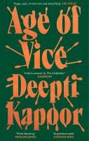 Age of Vice de Deepti Kapoor