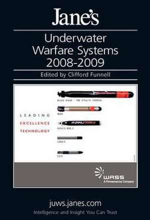 Jane's Underwater Warfare Systems 2008/2009 de Cliff Funnell