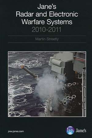 Jane's Radar and Electronic Warfare Systems de Martin Streetly