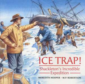 Ice Trap! de Meredith Hooper