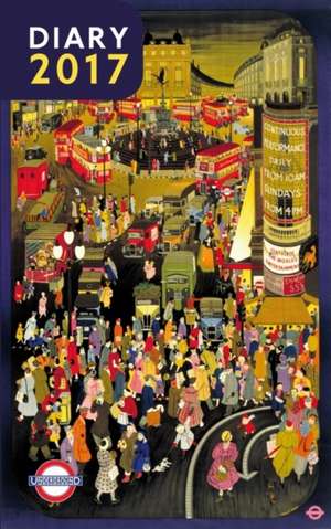 London Underground Poster Diary 2017 de Health and Safety Executive-Transport Committee London Underground Limited