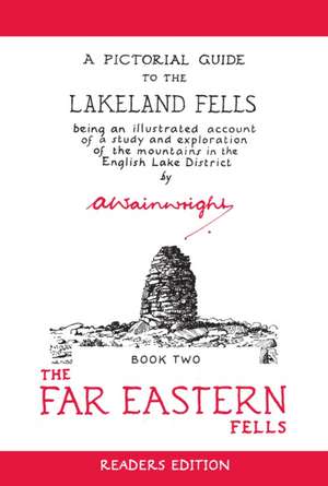 The Far Eastern Fells (Reader's Edition) de Alfred Wainwright