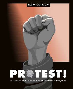 Protest! de Liz Mcquiston