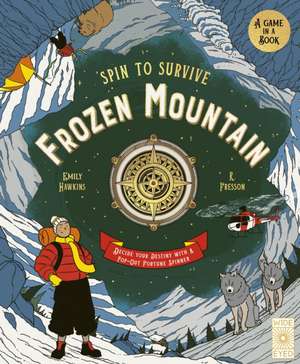 Spin to Survive: Frozen Mountain de Emily Hawkins