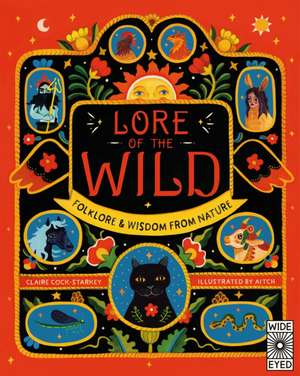 Lore of the Wild de Claire Cock-Starkey