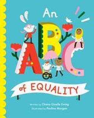 ABC of Equality de Chana Ginelle Ewing