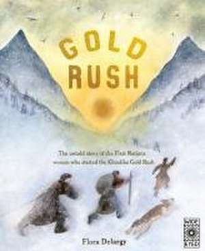 Gold Rush de Flora Delargy