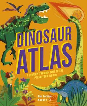 Dinosaur Atlas de Tom Jackson