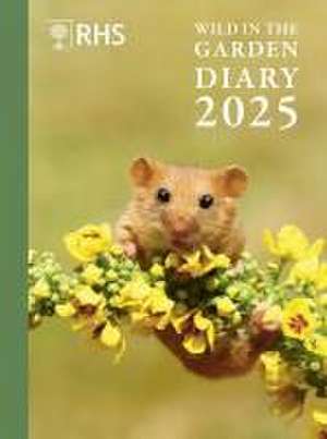 Rhs Wild in the Garden Diary 2025 de Royal Horticultural Society