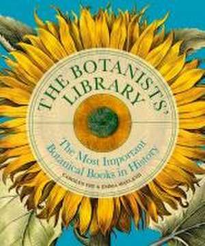 The Botanists' Library de Carolyn Fry