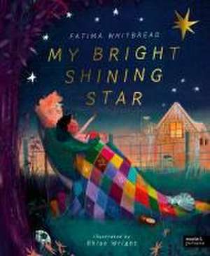 My Bright Shining Star de Fatima Whitbread