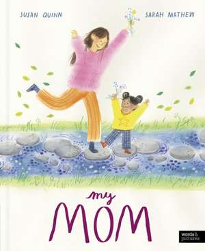 My Mom de Susan Quinn