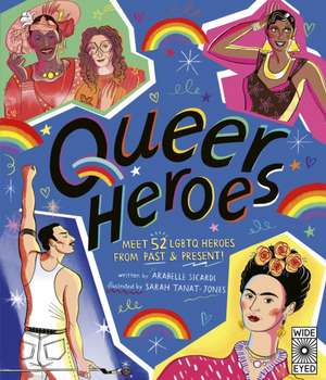 Queer Heroes de Arabelle Sicardi