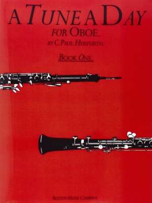 A Tune A Day For Oboe Book One de C. Paul Herfurth