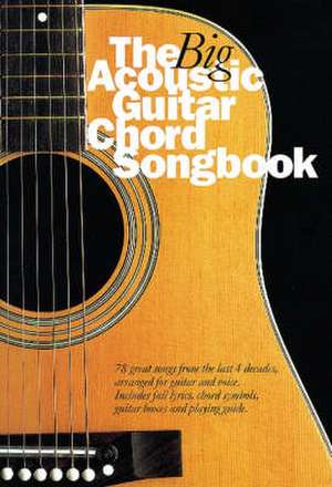 Crispin, N: Big Acoustic Guitar Chord Songbook