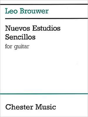 Nuevos Estudios Sencillos de Leo Brouwer