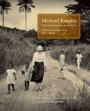 Photographs and Words de Michael Katakis