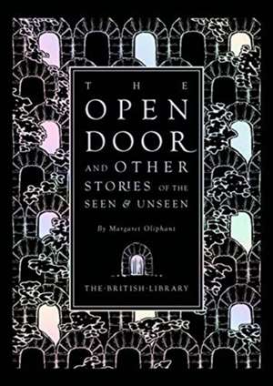 The Open Door de Margaret Oliphant