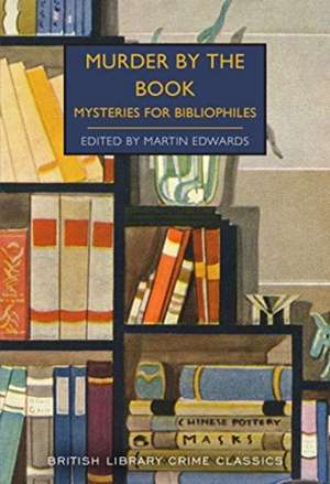 Murder by the Book de Martin Edwards