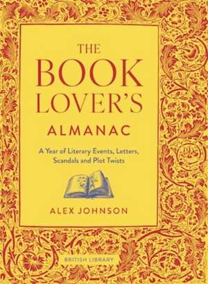 The Book Lover's Almanac de Alex Johnson