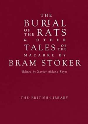 The Burial of the Rats de Bram Stoker