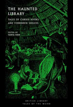 Haunted Library de Tanya Kirk